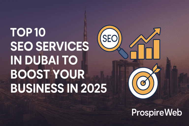 Top 10 SEO Services in Dubai to Grow Your Business 2025